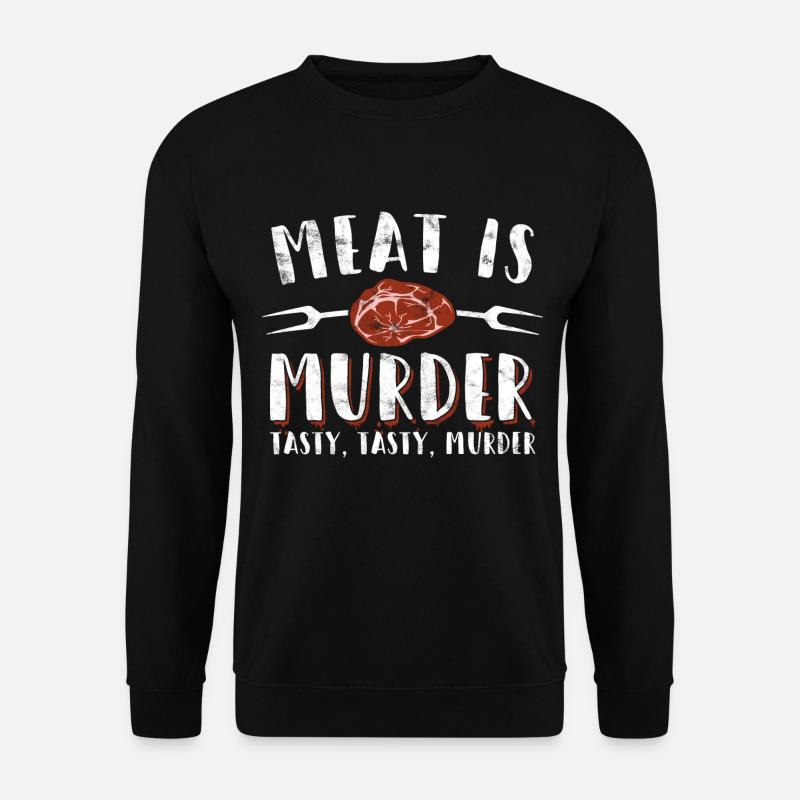 Meat is murder - Unisex Sweatshirt - black