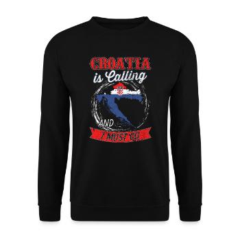 La Croatie appelle et je dois partir - Sweat-shirt Unisexe - noir - Devant - Alina (178cm) & Michal (187cm)