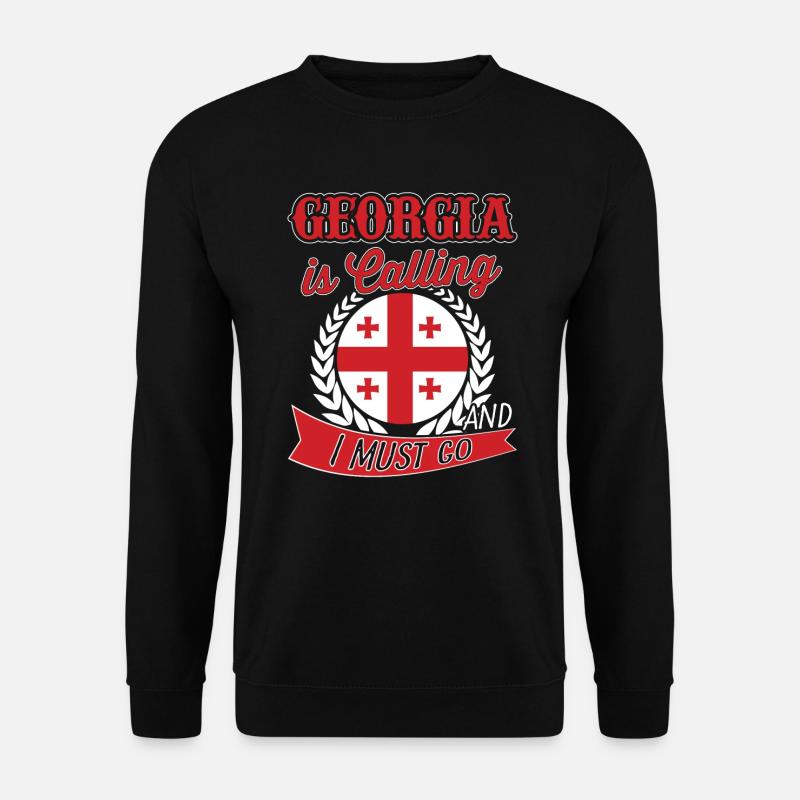 Georgia ruft an und ich muss gehen - Unisex Pullover - Schwarz