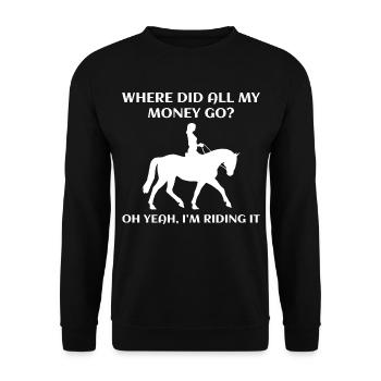Horse Lovers Girl Rider Racing Funny Sayings - Unisex Sweatshirt - black - Front - Alina (178cm) & Michal (187cm)