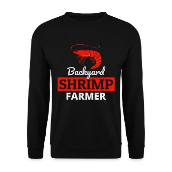 Backyard Shrimp Farmer Fish Farming Farm Funny - Unisex Sweatshirt - black - Front - Alina (178cm) & Michal (187cm)