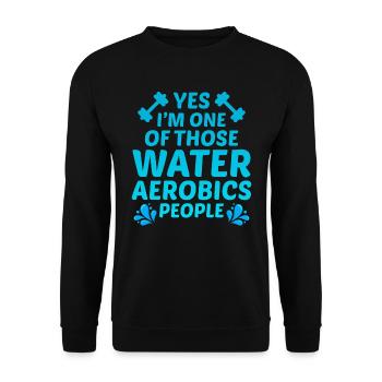Water aerobics Aquatic fitness Aqua Exercise - Unisex Sweatshirt - black - Front - Alina (178cm) & Michal (187cm)