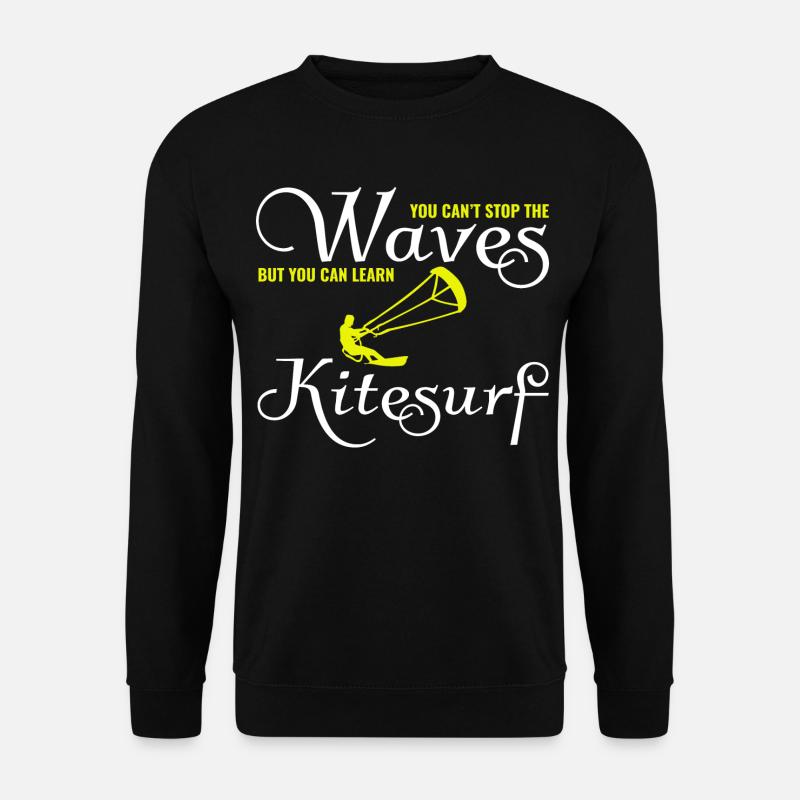 Kitesurfing Kitesurf Kiteboarding Kiteboarder - Unisex Sweatshirt - black