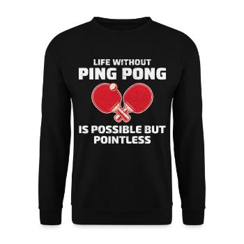 Ping Pong Master Table Tennis Coach Paddle Player - Unisex Sweatshirt - black - Front - Alina (178cm) & Michal (187cm)