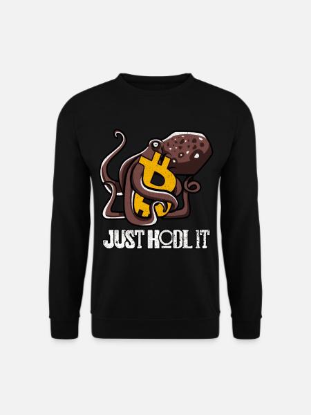 BITCOIN Oktopus Kraken - JUST HODL IT - Unisex Pullover - Schwarz