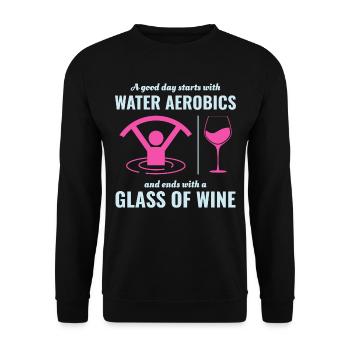 Water Aerobics Aquatic fitness Aqua Exercise Wine - Unisex Sweatshirt - black - Front - Alina (178cm) & Michal (187cm)