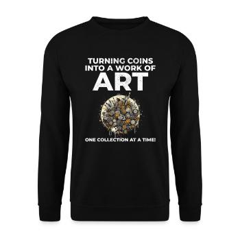 Coin Collecting Collector Numismatic Numismatist - Unisex Sweatshirt - black - Front - Alina (178cm) & Michal (187cm)