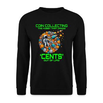 Münze sammeln Universum Astronaut Weltraum Galaxien - Unisex Pullover - Schwarz - Vorne - Alina (178cm) & Michal (187cm)