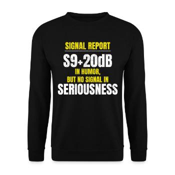 Humorous Amateur Ham Radio Operator Signal Report - Unisex Sweatshirt - black - Front - Alina (178cm) & Michal (187cm)