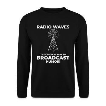 Amateur Ham Radio Operator Funny Saying - Unisex Sweatshirt - black - Front - Alina (178cm) & Michal (187cm)
