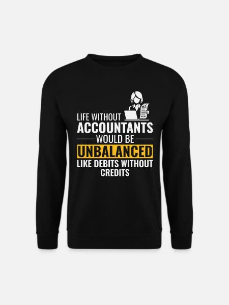 Buchhalter Buchhaltung Buchhaltung Finanzen Lustig - Unisex Pullover - Schwarz