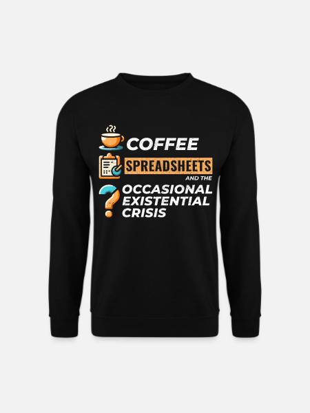 Accountant Bookkeeping Coffee Spreadsheets Funny - Unisex Sweatshirt - black