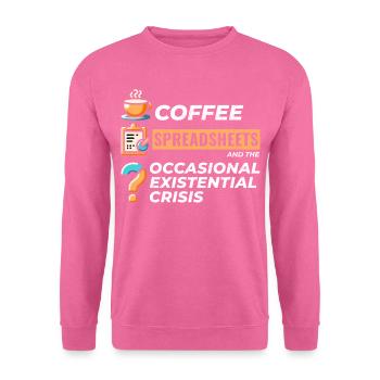 Buchhalter Buchhaltung Kaffee Tabellenkalkulationen Lustig - Unisex Pullover - Pink - Vorne