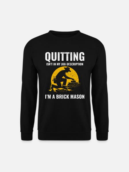 Unnachgiebige Handwerkskunst: Das Credo der Maurer - Unisex Pullover - Schwarz