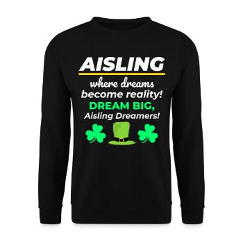 Nom de fille irlandaise Aisling Dreamy Reality pour Dreamer - Sweat-shirt Unisexe - noir - Devant - Alina (178cm) & Michal (187cm)