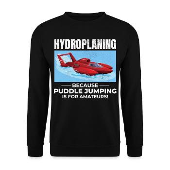 Hydroplane Boat Racing Humor Puddle Jumping Funny - Unisex Sweatshirt - black - Front - Alina (178cm) & Michal (187cm)