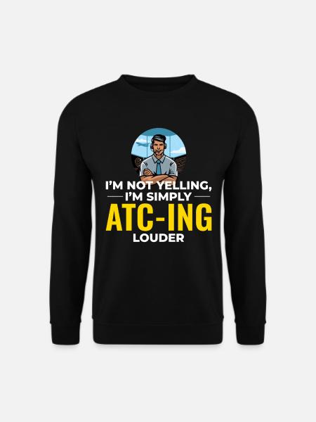 Fluglotse ATC Aviation Humor Flugzeug - Unisex Pullover - Schwarz