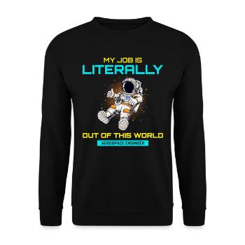 Aerospace Engineer Astronaut Rocket Scientist - Unisex Sweatshirt - black - Front - Alina (178cm) & Michal (187cm)