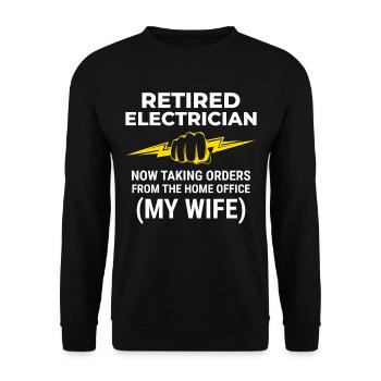 Retired Electrician: Home Office - Unisex Sweatshirt - black - Front - Alina (178cm) & Michal (187cm)