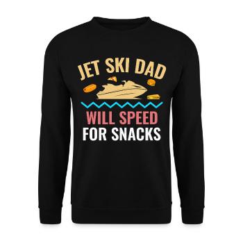 Jet Ski Dad – Will Speed for Snacks - Unisex Sweatshirt - black - Front - Alina (178cm) & Michal (187cm)