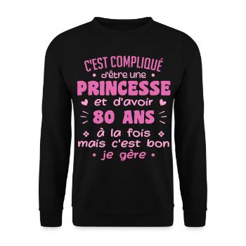 Woman Princess Birthday 80 Years - Unisex Sweatshirt - black - Front - Alina (178cm) & Michal (187cm)