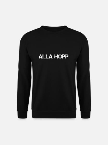 Alla hopp Pfälzer Spruch Dialekt Geschenkidee - Unisex Pullover - Schwarz