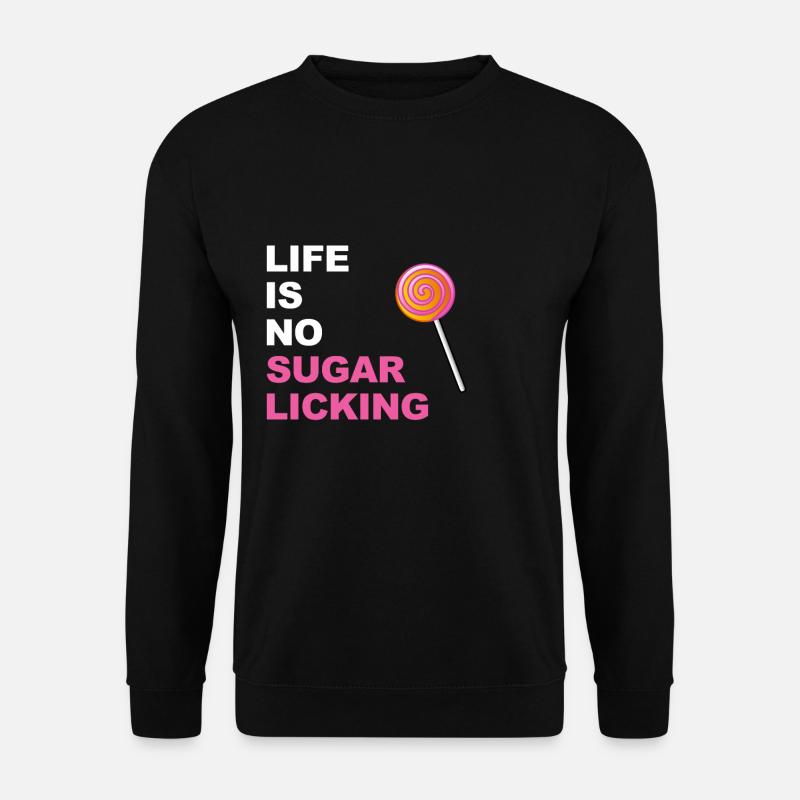 Denglisch T-Shirt | Sugarlicking | Zuckerschlecken - Unisex Pullover - Schwarz