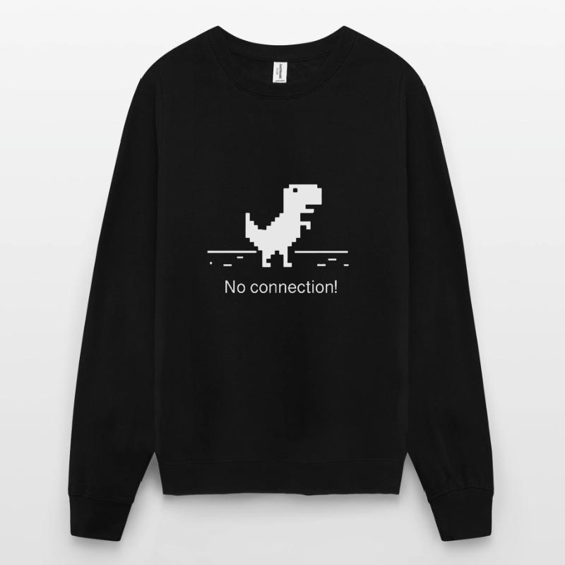 No connection computer error nerd geek trex Unisex Sweatshirt