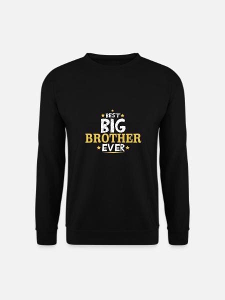 Der Beste Große Bruder Ever! Best Big Brother Ever - Unisex Pullover - Schwarz
