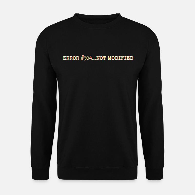 Error304_NotModified - Unisex Pullover - Schwarz
