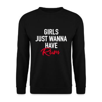 Les filles veulent juste avoir du rhum - Sweat-shirt Unisexe - noir - Devant - Alina (178cm) & Michal (187cm)