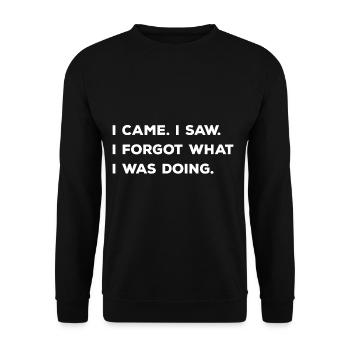 I came I saw I forgot what I was doing - Unisex Sweatshirt - black - Front - Alina (178cm) & Michal (187cm)