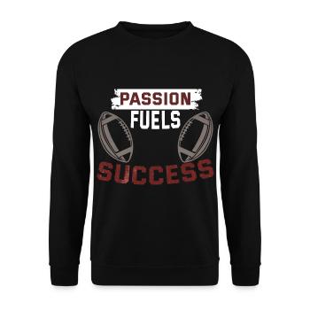 Passion fuels Success - American Football T-shirt - Unisex Pullover - Schwarz - Vorne - Alina (178cm) & Michal (187cm)