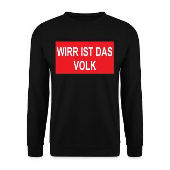 Wirr ist das Volk,Politik Fremdenhass,DDR Shirt - Unisex Pullover - Schwarz - Vorne - Alina (178cm) & Michal (187cm)