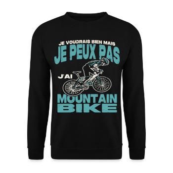 Je peux pas j'ai mountain bike. - Sweat-shirt Unisexe - noir - Devant - Alina (178cm) & Michal (187cm)