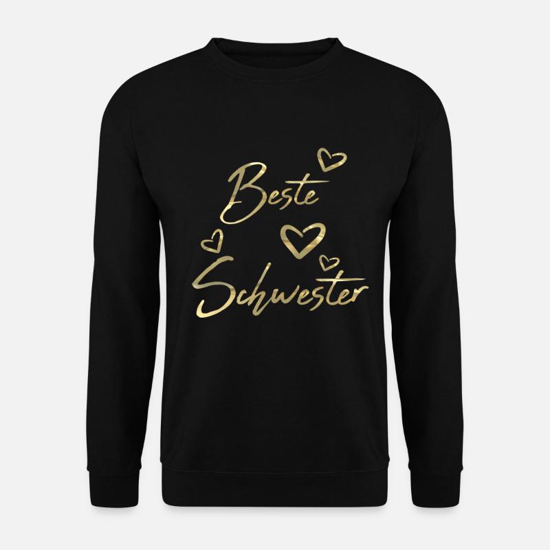 Beste Schwester - Unisex Pullover - Schwarz