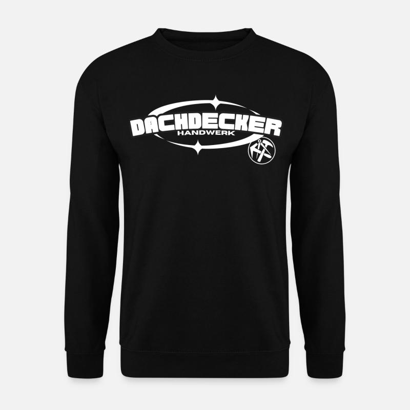 Dachdecker Handwerk - Unisex Pullover - Schwarz