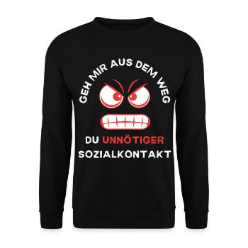 unnötiger Sozialkontakt - Geh mir aus dem Weg - Unisex Pullover - Schwarz - Vorne - Alina (178cm) & Michal (187cm)