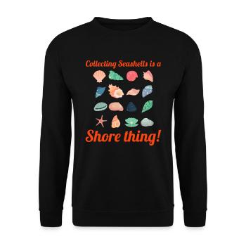Seashells Collector Beachcomber Sea Shell Ocean - Unisex Sweatshirt - black - Front - Alina (178cm) & Michal (187cm)