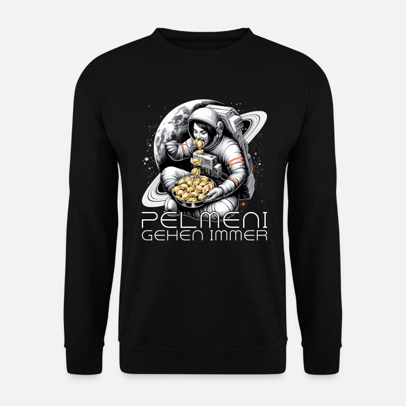 Astronaut Astronautin Pelmeni lecker Geschenk - Unisex Pullover - Schwarz