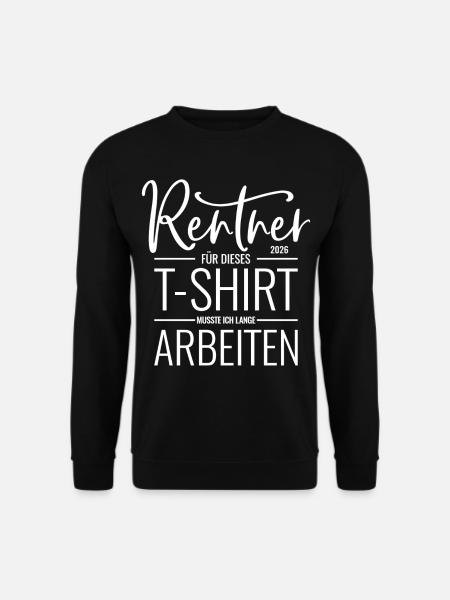 Rentner 2026 - Unisex Pullover - Schwarz