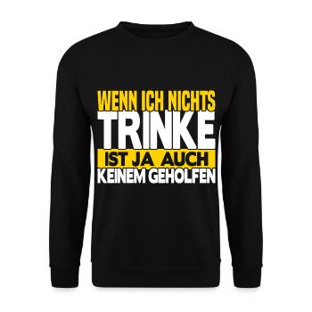 Wenn ich nichts trinke - Unisex Pullover - Schwarz - Vorne - Alina (178cm) & Michal (187cm)