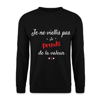 Je ne vieillis pas idée cadeau anniversaire - Sweat-shirt Unisexe - noir - Devant - Alina (178cm) & Michal (187cm)