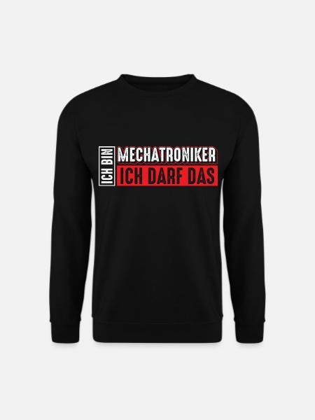 Mechatroniker | Ich bin Mechatroniker ich darf das - Unisex Pullover - Schwarz