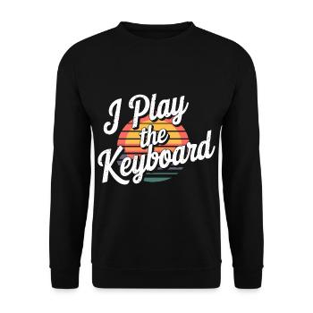 I Play The Keyboard 18 - Unisex Pullover - Schwarz - Vorne - Alina (178cm) & Michal (187cm)