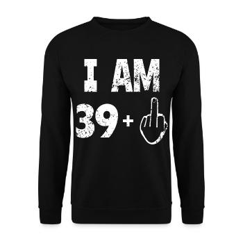 Je suis 39 - Anniversaire,Drôle,Cadeau - Sweat-shirt Unisexe - noir - Devant - Alina (178cm) & Michal (187cm)
