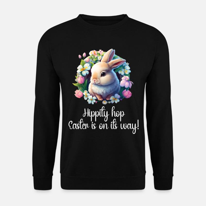 Hippity hop, Easter is coming! - Unisex Sweatshirt - black