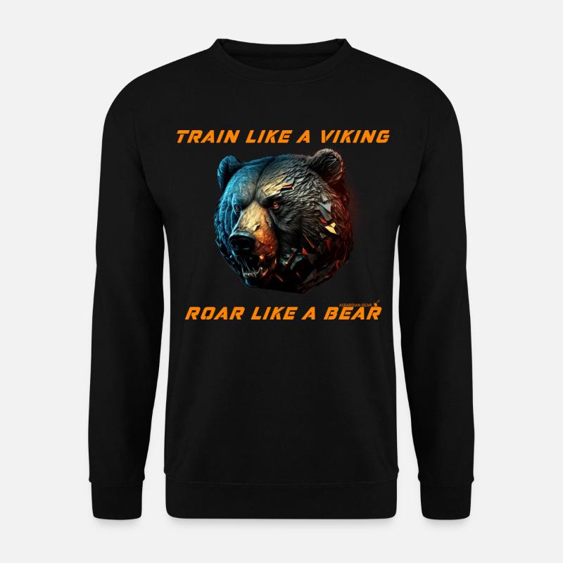 ROAR LIKE A BEAR - Workout Design - Unisex Sweatshirt - black