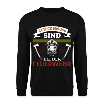 ECHTE HELDEN SIND BEI DER FEUERWEHR - Unisex Pullover - Schwarz - Vorne - Alina (178cm) & Michal (187cm)