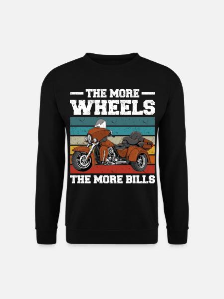 Trike Sprüche | Triker Trikes Motorrad Geschenke - Unisex Pullover - Schwarz